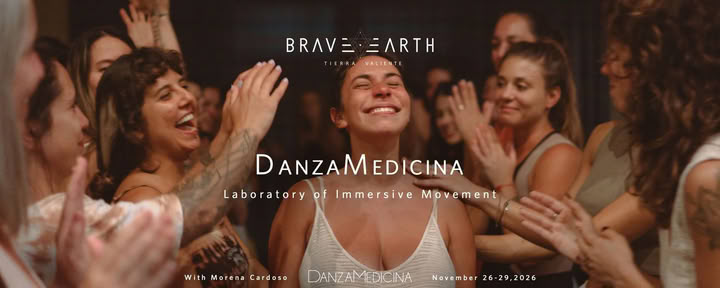 DANZAMEDICINA | Laboratorio de Movimiento Inmersivo — Brave Earth