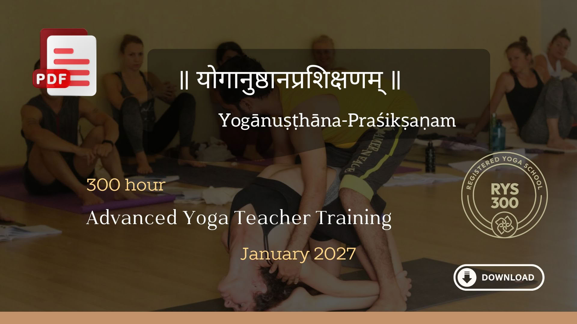 Formación avanzada de profesores de yoga de 300 horas - enero de 2027